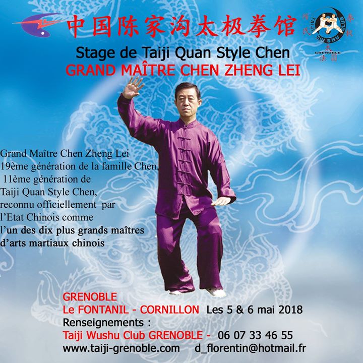 05 et 06 mai 2018 
Venue d'un grand Maître de Taiji Quan style Chen, Maître Chen...